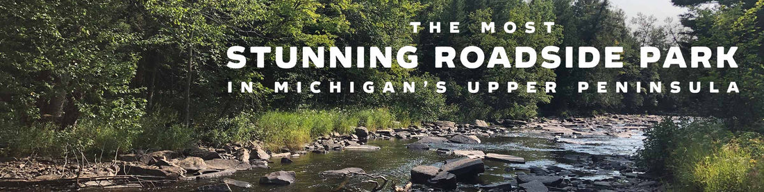 The Most Stunning Roadside Park In Michigan’s Upper Peninsula - Earth's Edge