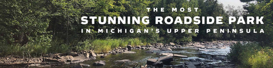 The Most Stunning Roadside Park In Michigan’s Upper Peninsula - Earth's Edge