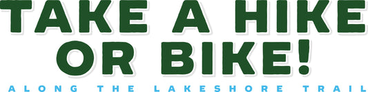 Take A Hike Or Bike Along The Lakeshore Trail - Earth's Edge